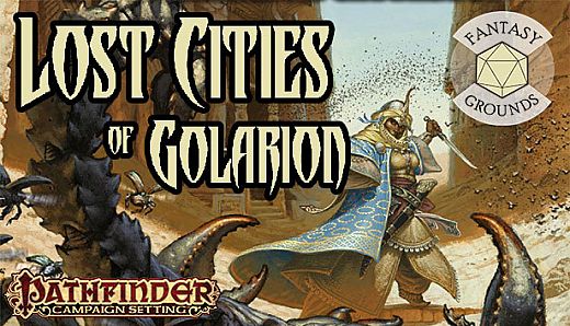 Fantasy Grounds - Pathfinder RPG - Campaign Setting: Lost Cities of Golarion