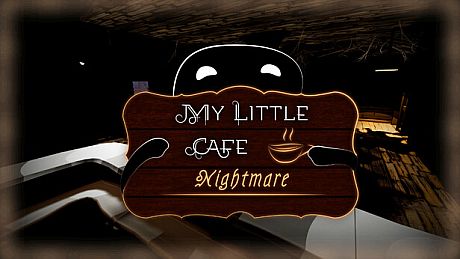 My Little Cafe Nightmare Game