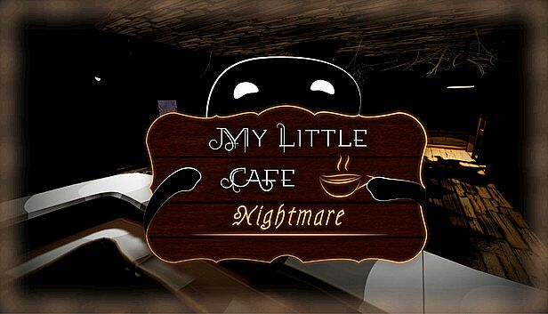 Buy My Little Cafe Nightmare