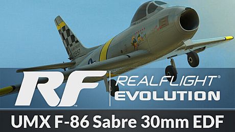 RealFlight Evolution - E-flite UMX F-86 Sabre 30mm EDF DLC