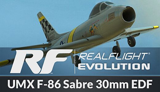 RealFlight Evolution - E-flite UMX F-86 Sabre 30mm EDF