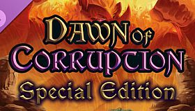 Dawn of Corruption - Special Edition