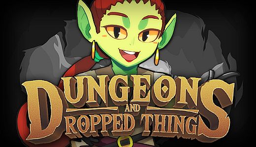 Dungeons & Dropped Things
