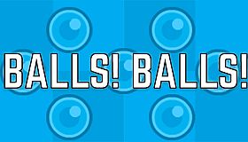 Balls! Balls!