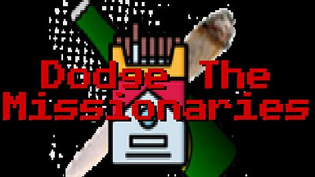 Dodge The Missionaries Game