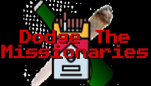 Buy Dodge The Missionaries