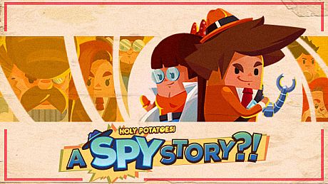 Holy Potatoes! A Spy Story?! Game