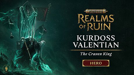Warhammer Age of Sigmar: Realms of Ruin - Kurdoss Valentian, The Craven King DLC