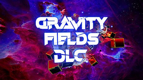 Unreal Physics: Gravity Fields DLC DLC