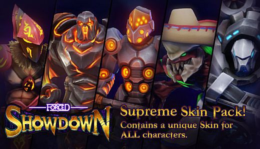 FORCED SHOWDOWN - Supreme Skin Pack