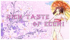 Rich Taste of Ecchi