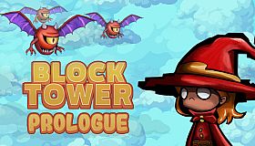 Block Tower: Prologue
