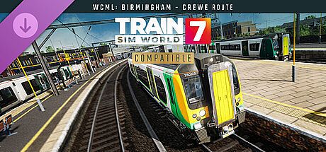 Train Sim World 7: West Coast Main Line: Birmingham - Crewe Route Add-On