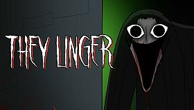 They Linger