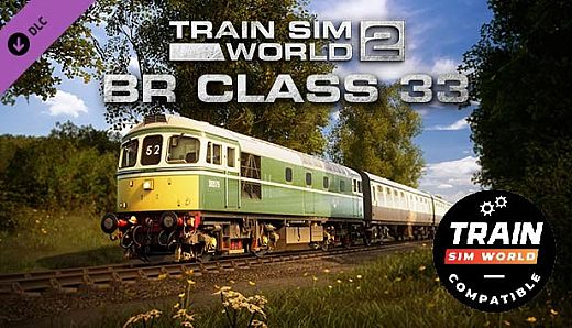 Train Sim World: BR Class 33 Loco Add-On - TSW2 & TSW3 compatible