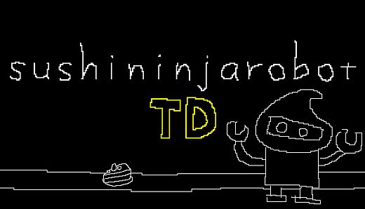 sushininjarobot TD