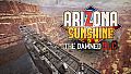Arizona Sunshine - The Damned DLC