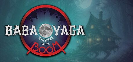 BABA YAGA: Whispers of the BOOM Game