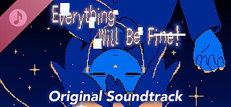 Everything Will Be Fine! Original Soundtrack DLC