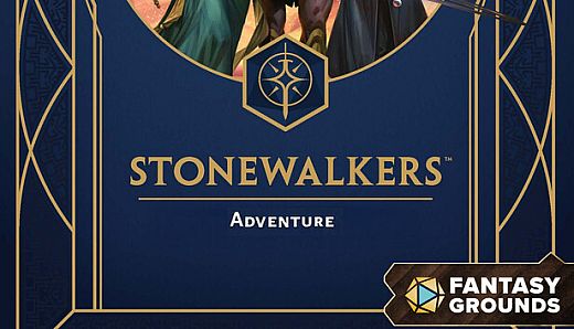 Fantasy Grounds - Stonewalkers Adventure