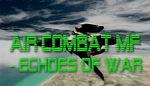 Air Combat MF - Echoes of War