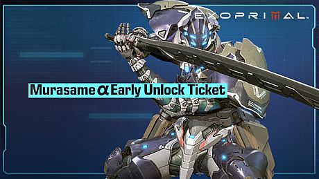 Exoprimal - Murasame α Early Unlock Ticket DLC