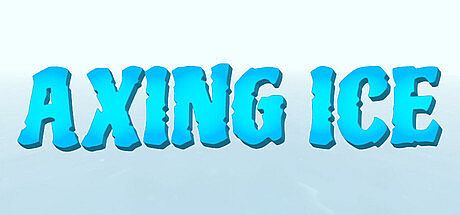 Axing Ice