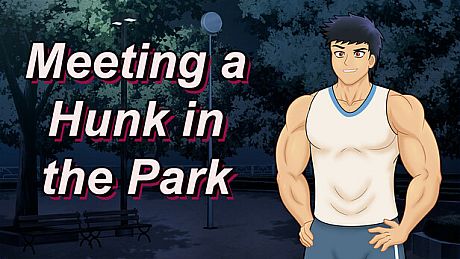 Meeting a Hunk in the Park Game