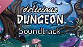 Delicious Dungeon Soundtrack