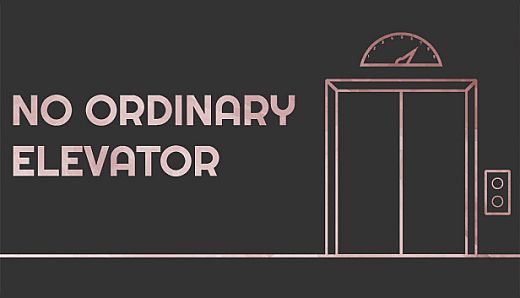 No Ordinary Elevator