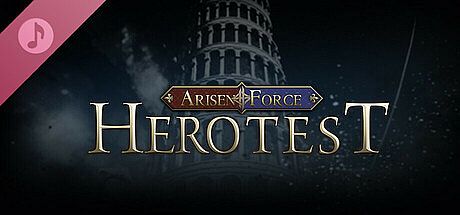 Arisen Force: HeroTest Soundtrack