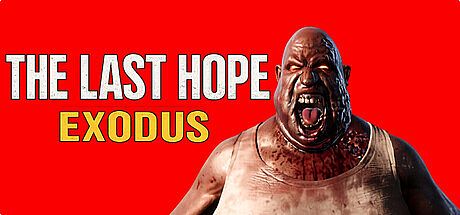 The Last Hope: Exodus