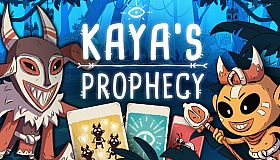 Kaya's Prophecy
