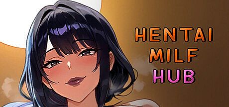 Hentai Milf Hub Game