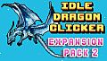 Idle Dragon Clicker - Expansion Pack 2