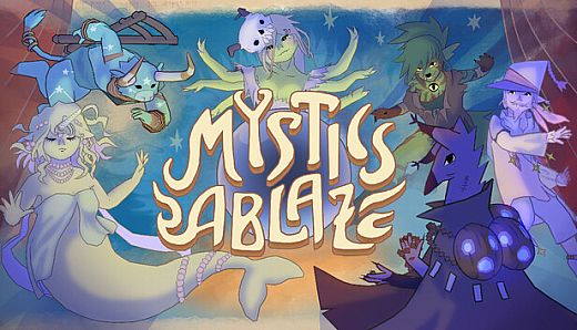 Mystics Ablaze