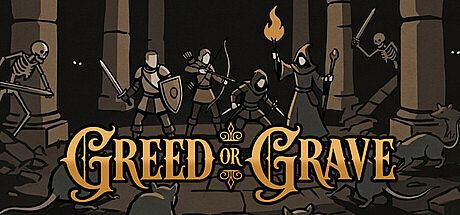 Greed or Grave Game
