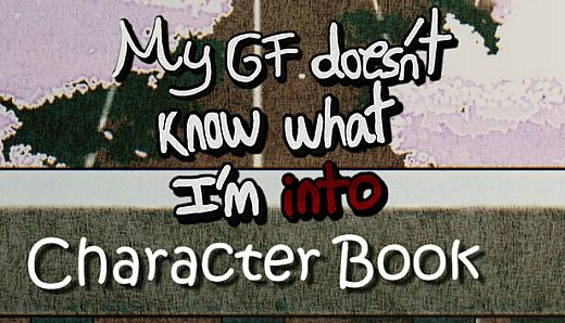 My GF Doesn't Know What I'm Into: Character (Art)Book
