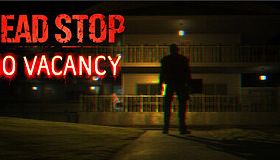 Dead Stop - No Vacancy