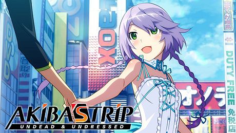 AKIBA'S TRIP: Undead ＆ Undressed Game