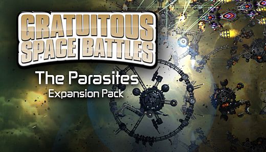 Gratuitous Space Battles: The Parasites