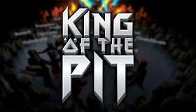 King Of The Pit