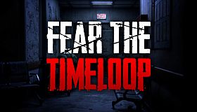 Fear The Timeloop