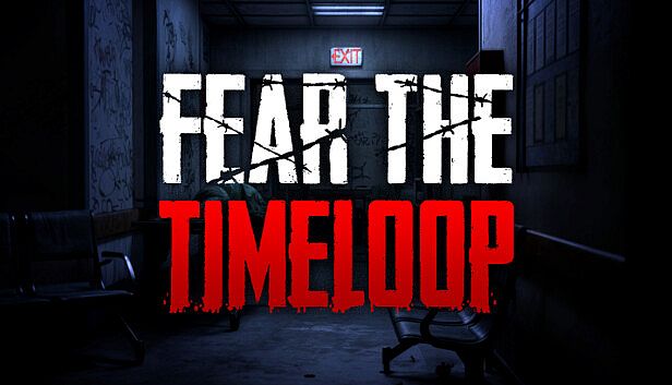 Buy Fear The Timeloop