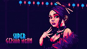 Super Geisha Neon