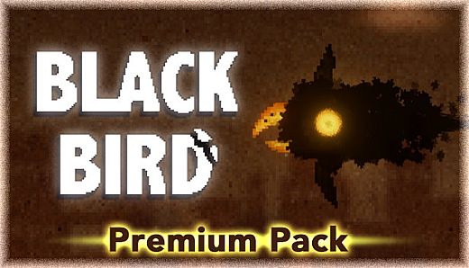 BLACK BIRD Premium Pack
