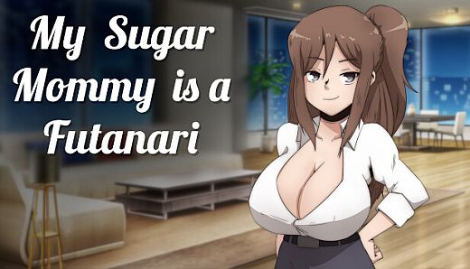 My Sugar Mommy is a Futanari