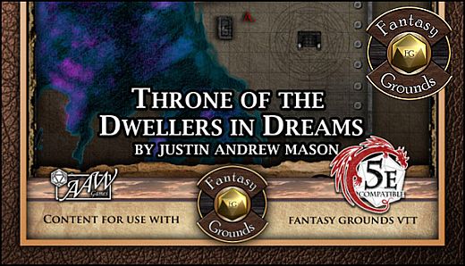 Fantasy Grounds - Mini-Dungeon #028: Throne of the Dwellers in Dreams (5E)