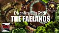 Fantasy Grounds - Meanders Map Pack: The Faelands (Map Pack)