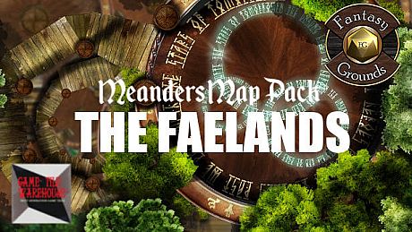 Fantasy Grounds - Meanders Map Pack: The Faelands (Map Pack) DLC